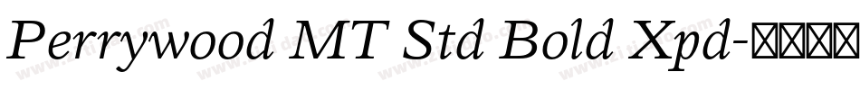 Perrywood MT Std Bold Xpd字体转换